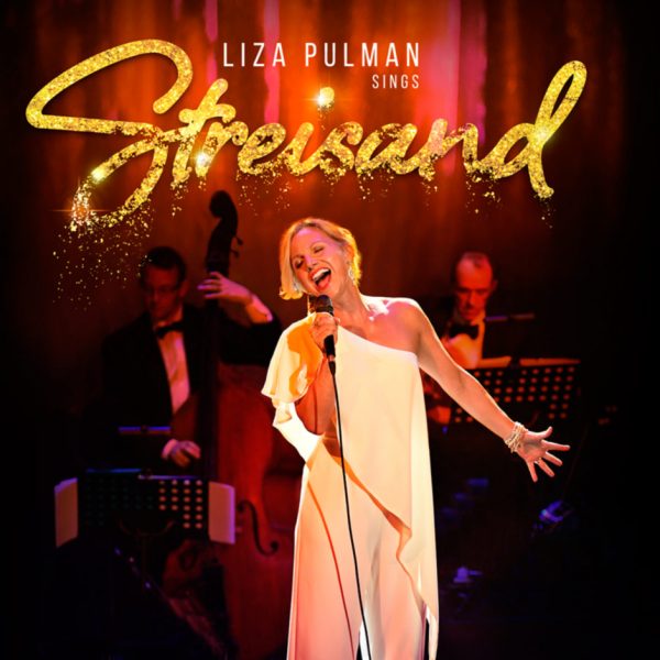 Liza Pulman Sings Streisand - Brand ne EP out now
